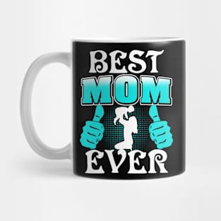 Best Mom Ever Mug